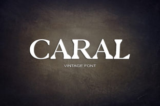 Caral: A Vintage Font That Redefines Retro Typography