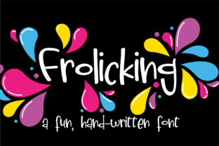 Frolicking: The Playful Font That Brings Joy to Your Design