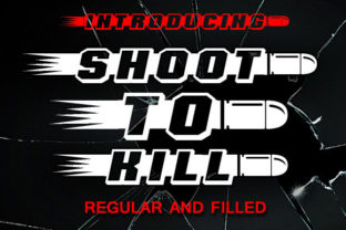 Shoot to Kill Font: A Bold Statement in Modern Typography